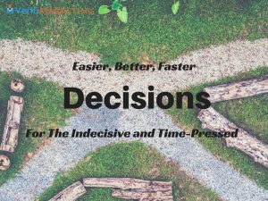 decisions